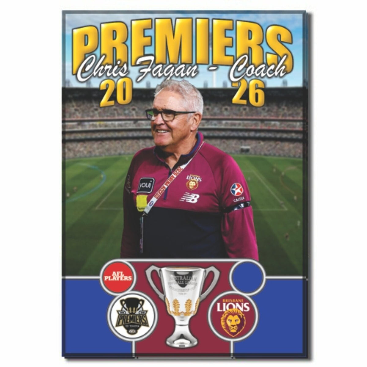 2026 AFL Premiership Brisbane Lions 3 Peat Coach Chris Fagan Magnet