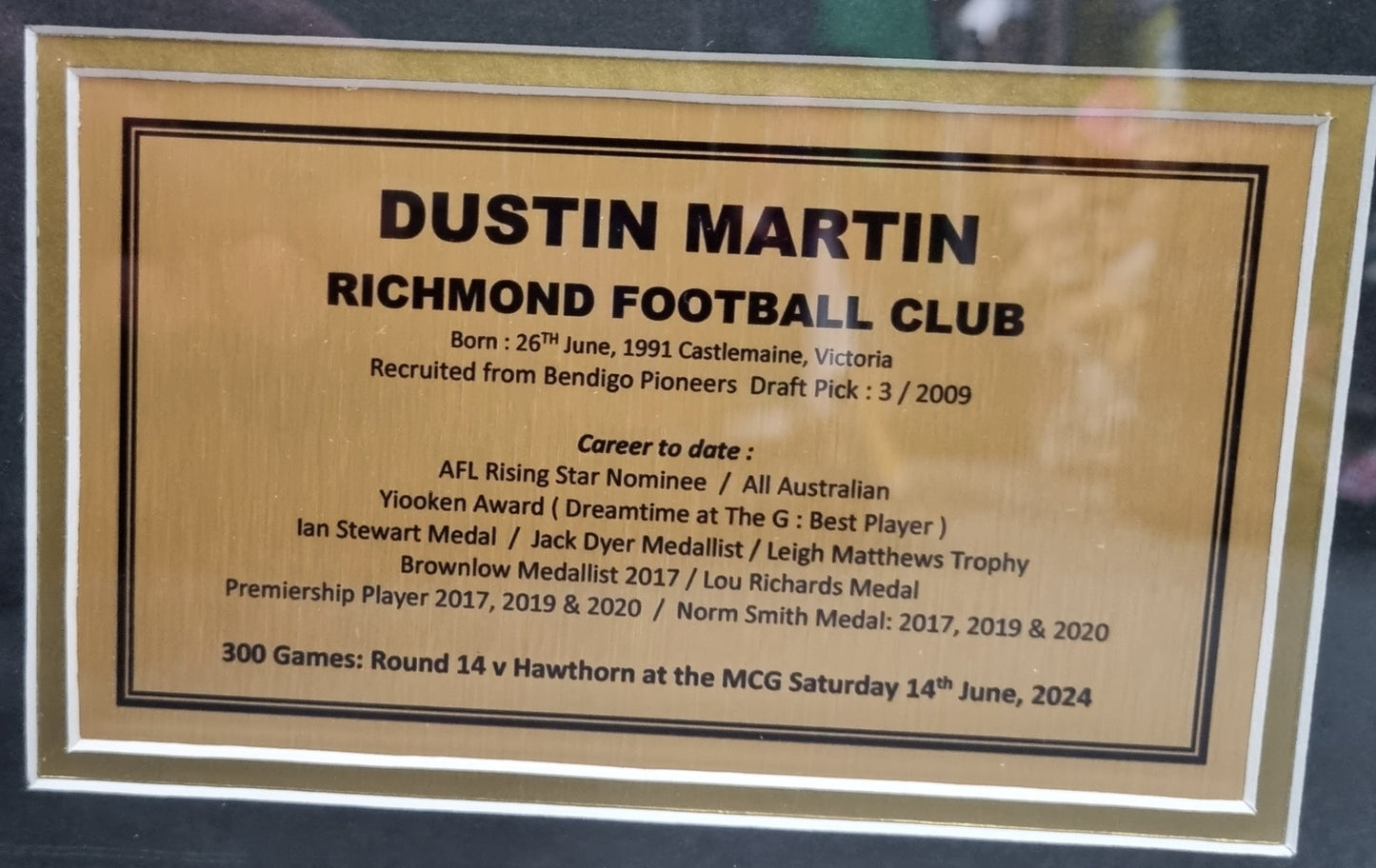 Dustin Martin 300 Game Frame 106cm X 85cm (Pick up Only)