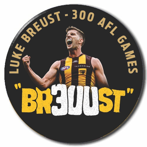 Hawthorn Hawks 300th Luke Breust Commeritive Badge